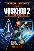 Bob Martin - Voskhod 2: The First Spacewalk, Häftad. Tillgänglighet: Lägg i varukorg