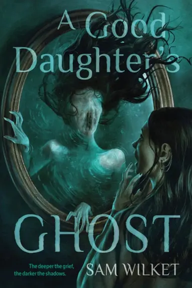 Good Daughter's Ghost
