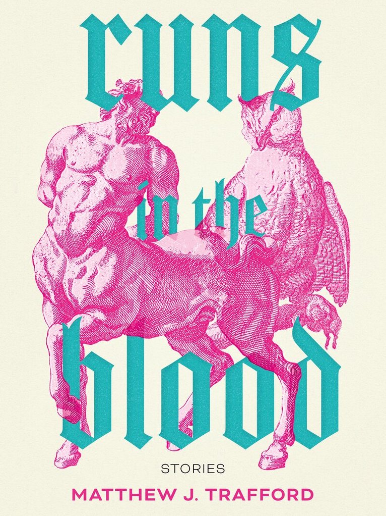 Matthew J. Trafford - Runs in the Blood, Häftad