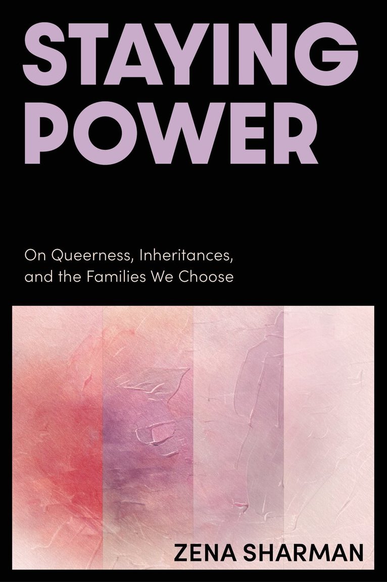 Zena Sharman - Staying Power, Häftad