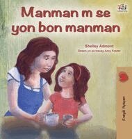Shelley Admont, Kidkiddos Books - My Mom is Awesome (Haitian Creole Children's Book), Inbunden