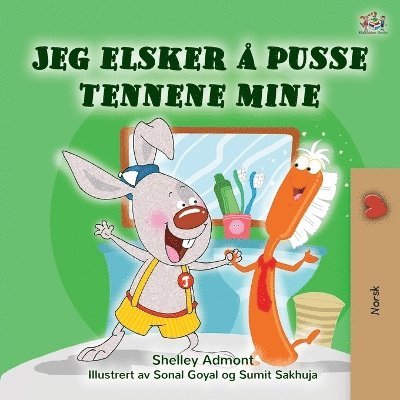 Shelley Admont, Kidkiddos Books - I Love to Brush My Teeth (Norwegian Children's Book), Häftad