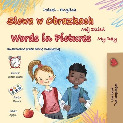 Kidkiddos Books - Words in Pictures - My Day (Polish English Bilingual Children's Book), Häftad