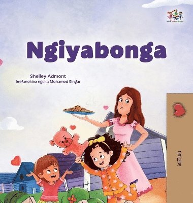 Shelley Admont, Kidkiddos Books - I am Thankful (Zulu Book for Kids), Inbunden