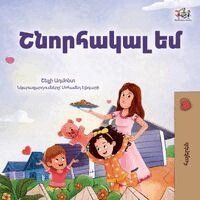 Shelley Admont, Kidkiddos Books - I am Thankful (Armenian Children's Book), Häftad