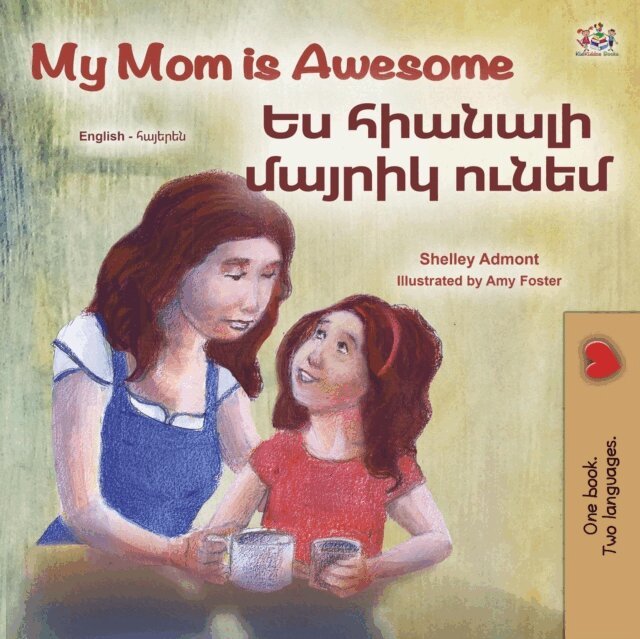 KidKiddos Books, Shelley Admont - My Mom is Awesome ?? ??????? ?????? ?????, E-bok