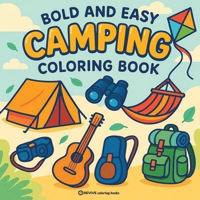 Bold & Easy Camping Coloring Book