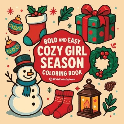 Revive Coloring Books - Bold & Easy Cozy Girl Season Coloring Book, Häftad