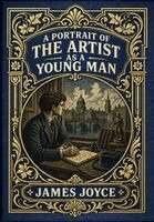James Joyce - Portrait of the Artist as a Young Man (Golden Monarch Collector's Edition) (Case Laminate Hardcover with Jacket), Inbunden. Tillgänglighet: Lägg i varukorg