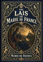 Marie De France - Lais of Marie de France (Golden Monarch Collector's Edition) (Case Laminate Hardcover with Jacket), Inbunden. Tillgänglighet: Lägg i varukorg