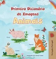 Kidkiddos Books - First Picture Dictionary - Animals (Portuguese Children's Book - Portugal), Inbunden. Tillgänglighet: Lägg i varukorg