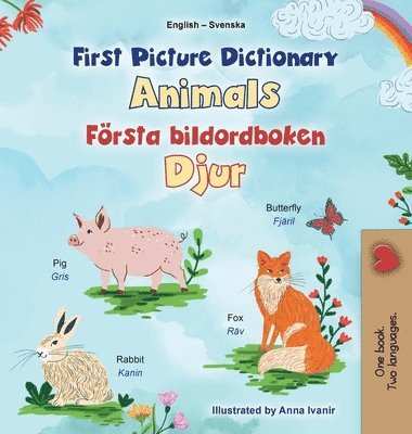 Kidkiddos Books - First Picture Dictionary - Animals (English Swedish Bilingual Children's Book), Inbunden