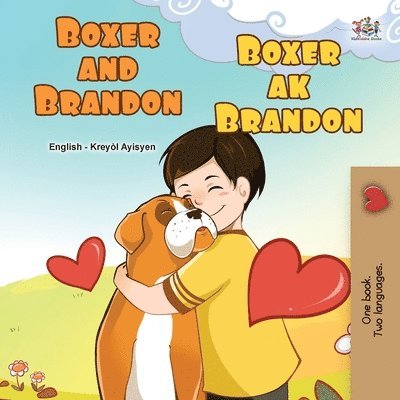 Kidkiddos Books, Inna Nusinsky - Boxer and Brandon (English Haitian Creole Bilingual Children's Book), Häftad