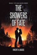 Showers of Fate