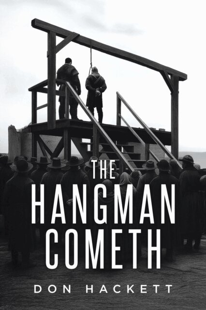 Don Hackett - Hangman Cometh, E-bok. Tillgänglighet: Lägg i varukorg
