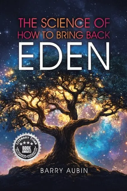 Barry Aubin - Science of How to Bring Back Eden, E-bok. Tillgänglighet: Lägg i varukorg