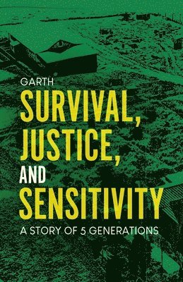 Garth - Survival, Justice, and Sensitivity, Häftad. Tillgänglighet: Lägg i varukorg