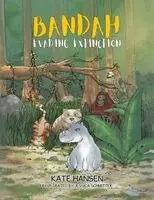 Kate Hansen - Bandah Evading Extinction, Häftad. Tillgänglighet: Lägg i varukorg