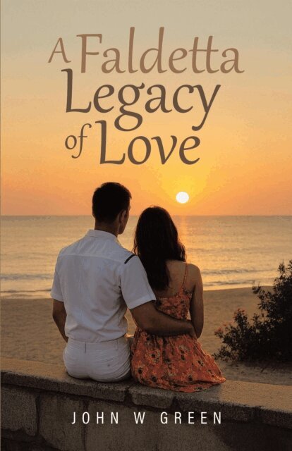 John W Green - Faldetta Legacy of Love, E-bok