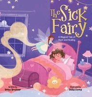 Drew Brunner - Sick Fairy, Inbunden. Tillgänglighet: Lägg i varukorg