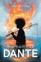 Justun Chan - His Name is Dante, Häftad. Tillgänglighet: Tillfälligt slut