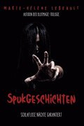 Spukgeschichten: Schlaflose Nchte garantiert