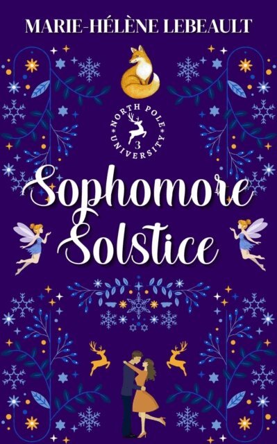 Marie-Helene Lebeault - Sophomore Solstice, E-bok