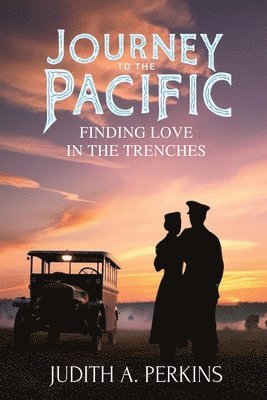 Judith A Perkins - Journey To The Pacific, Häftad. Tillgänglighet: Lägg i varukorg