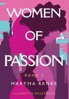 Claudette H McLennon - Women of Passion Book2, Inbunden