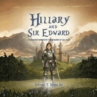 Stewart T Monti Sr - Hillary and Sir Edward, Häftad. Tillgänglighet: Lägg i varukorg
