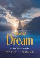 Wyveda I Philbert - Young Man's Dream, Inbunden