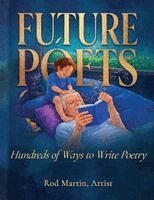 Rod Martin - Future Poets, Häftad