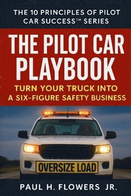 Pilot Car Playbook