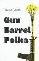 David Seidel - Gun Barrel Polka, Häftad. Tillgänglighet: Lägg i varukorg