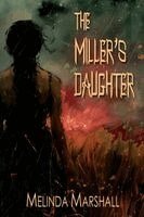 Melinda Marshall - Miller's Daughter, Häftad. Tillgänglighet: Lägg i varukorg