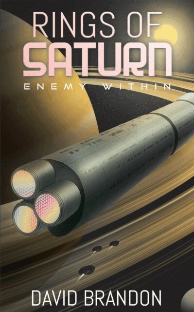 David Brandon - Rings of Saturn: Enemy Within, E-bok