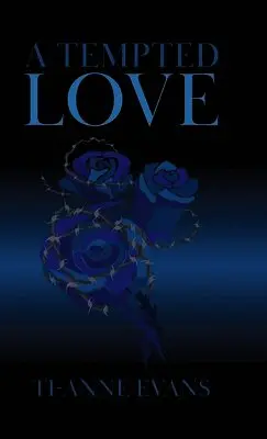 Ti-Anne Evans - Tempted Love, Inbunden. Tillgänglighet: Lägg i varukorg