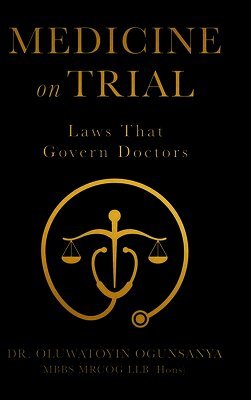 Oluwatoyin Ogunsanya - Medicine on Trial, Inbunden. Tillgänglighet: Lägg i varukorg