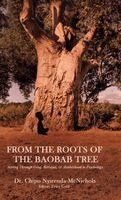 Chipo Nyirenda-McNichols, Tracy Gold - From the Roots of The Baobab Tree, Inbunden. Tillgänglighet: Lägg i varukorg