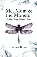 Corinne Brown - Me, Mom & the Monster, Häftad