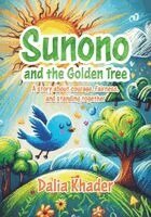 Dalia Khader - Sunono and the Golden Tree, Häftad