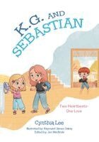 Cynthia Lee, Jen MacBride - K.G. and Sebastian, Häftad