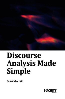 Aanchal Jain - Discourse Analysis Made Simple, Inbunden