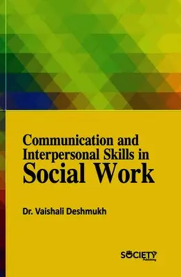 Vaishali Deshmukh - Communication and Interpersonal Skills in Social Work, Inbunden. Tillgänglighet: Lägg i varukorg