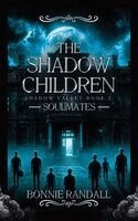 Bonnie Randall - Shadow Children, Inbunden