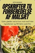 Opskrifter Til Forberedelse AF Mlst