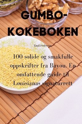 Emil Pedersen - Gumbo-Kokeboken, Häftad. Tillgänglighet: Lägg i varukorg