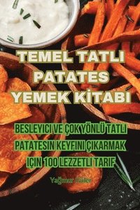 Temel Tatli Patates Yemek K?tabi