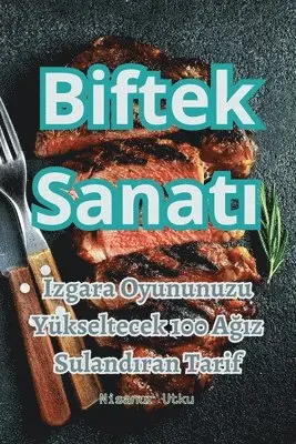 Nisanur Utku - Biftek Sanatı, Häftad. Tillgänglighet: Lägg i varukorg