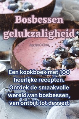 Bosbessen gelukzaligheid